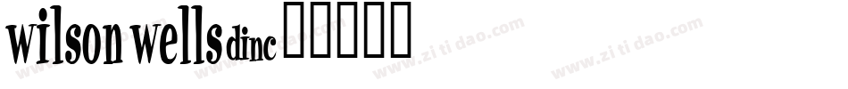 Wilson wells字体转换